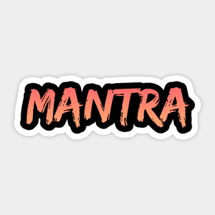 Mantra | Yoga Tshirt | Meditation Tshirt | Spiritual TShirt | Yoga Retreat Gift Sticker